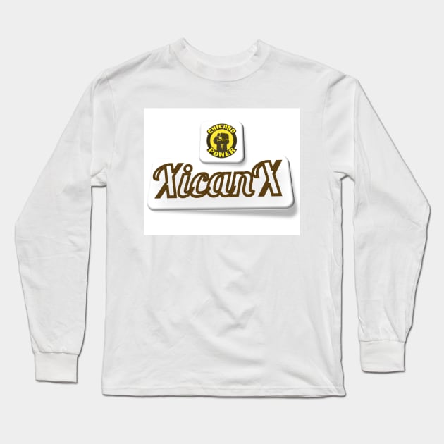 xicanx, chicano power Long Sleeve T-Shirt by mextasy